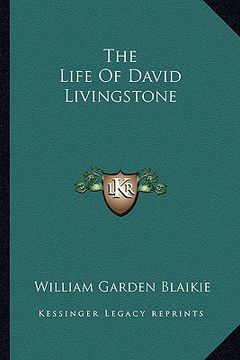 portada the life of david livingstone (en Inglés)