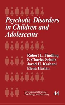 portada psychotic disorders in children and adolescents (en Inglés)