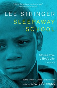 portada Sleepaway School: Stories from a Boy's Life: A Memoir (en Inglés)