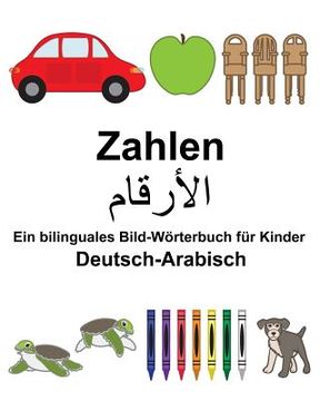 portada Deutsch-Arabisch Zahlen Ein bilinguales Bild-Wörterbuch für Kinder (in German)