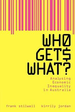 portada Who Gets What? Analysing Economic Inequality in Australia (en Inglés)