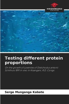 portada Testing different protein proportions (in English)