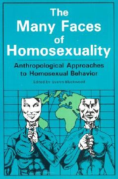 portada many faces of homosexuality: anthropological approaches to homosexual (en Inglés)