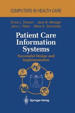 portada Patient Care Information Systems: Successful Design and Implementation (en Inglés)