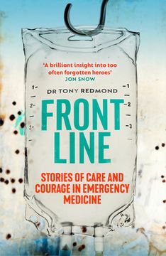 portada Frontline: Stories of Care and Courage in Emergency Medicine (en Inglés)
