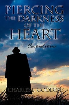 portada piercing the darkness of the heart (en Inglés)
