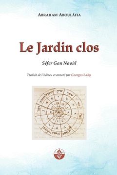 portada Le Jardin Clos: Gan Naoûl (in French)