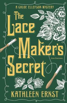 portada The Lace Maker's Secret (a Chloe Ellefson Mystery) (en Inglés)