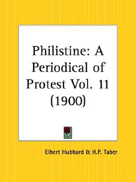 portada philistine: a periodical of protest, june 1900 to november 1900 (en Inglés)
