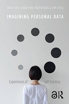 portada Imagining Personal Data: Experiences of Self-Tracking (in English)