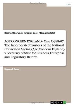 portada Age Concern England - Case C-388/07, the Incorporated Trustees of the National Council on Ageing (Age Concern England) v Secretary of State for Business, Enterprise and Regulatory Reform (in English)