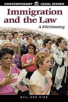 portada immigration and the law: a dictionary (en Inglés)