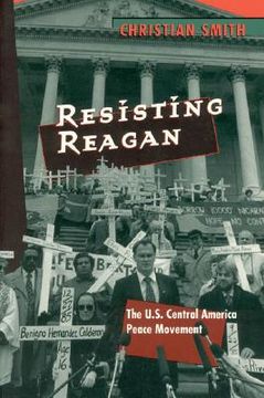 portada resisting reagan: the u.s. central america peace movement