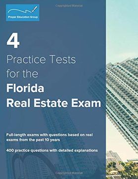 portada 4 Practice Tests for the Florida Real Estate Exam: 400 Practice Questions With Detailed Explanations (en Inglés)