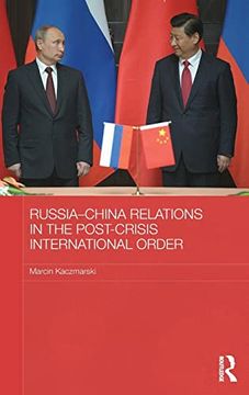 portada Russia-China Relations in the Post-Crisis International Order (Basees