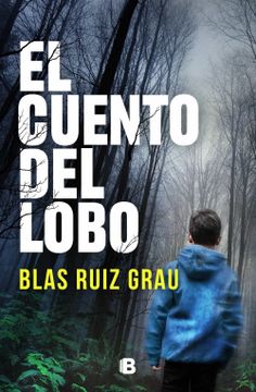 portada El Cuento del Lobo / The Tale of the Wolf (in Spanish)