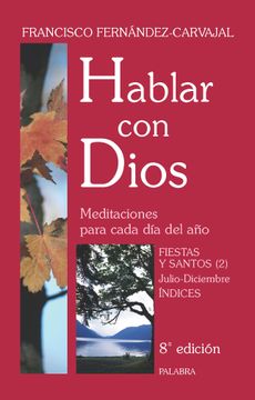 portada Hablar con Dios Vii. Fiestas y Santos (2) (in Spanish)
