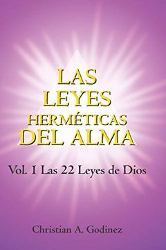 portada Las Leyes Hermeticas del Alma: Vol. 1: Las 22 Leyes de Dios