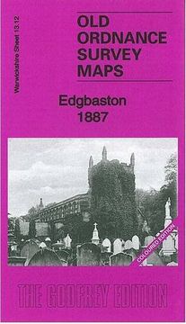 portada Edgbaston 1887: Warwickshire Sheet 13. 12A (Old Ordnance Survey Maps of Warwickshire) 