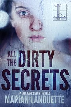 portada All the Dirty Secrets (a Jake Carrington Thriller) (in English)