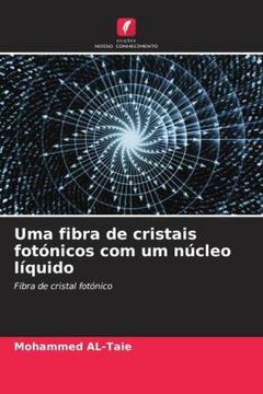 portada Uma Fibra de Cristais Fotónicos com um Núcleo Líquido