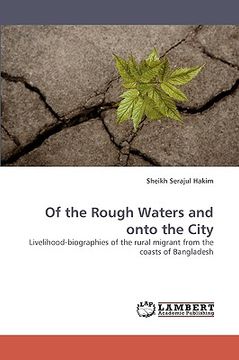 portada of the rough waters and onto the city (en Inglés)