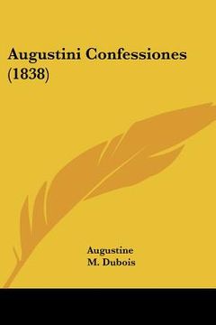 portada augustini confessiones (1838) (en Inglés)