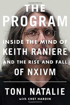 portada The Program: Inside the Mind of Keith Raniere and the Rise and Fall of Nxivm (en Inglés)