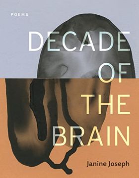 portada Decade of the Brain: Poems (en Inglés)
