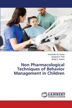 portada Non Pharmacological Techniques of Behavior Management in Children (en Inglés)