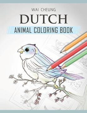 portada Dutch Animal Coloring Book (en Inglés)