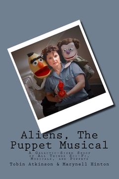 portada Aliens (The Puppet Musical) (en Inglés)