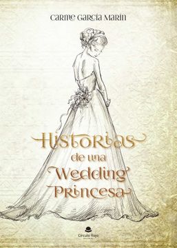 portada Historias de una Wedding Princesa