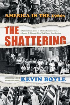 portada The Shattering: America in the 1960S (en Inglés)
