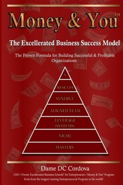 portada Money & You: Excellerated Business Success Model: Volume 1 (in English)