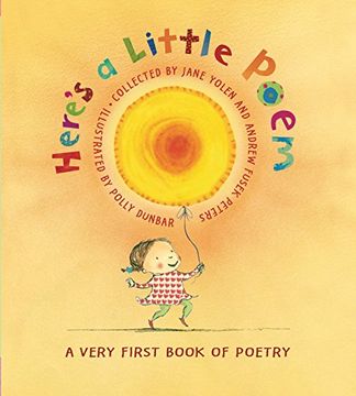 portada Here's a Little Poem: A Very First Book of Poetry 