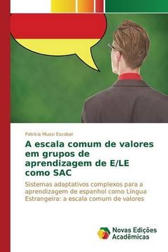 portada A escala comum de valores em grupos de aprendizagem de E/LE como SAC