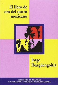 portada El Libro de oro del Teatro Mexicano (in Spanish)