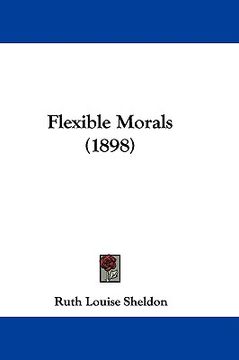 portada flexible morals (1898) (en Inglés)