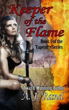 portada Keeper of the Flame: Book 1 of the Tapestry Series: Volume 1