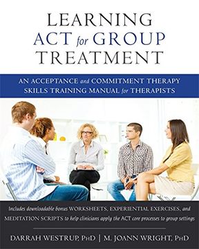 portada learning act for group treatment: an acceptance and commitment therapy skills training manual for therapists