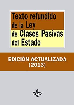 portada Texto Refundido De La Ley De Clases Pasivas Del Estado (Derecho - Biblioteca De Textos Legales)