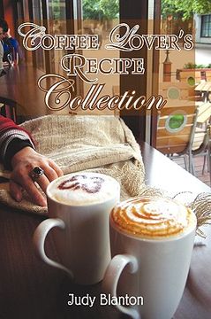 portada coffee lover's recipe collection (en Inglés)