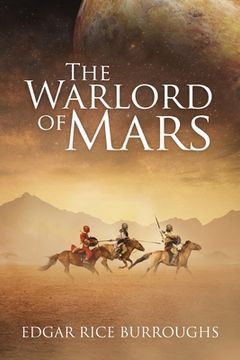 portada The Warlord of Mars (Annotated) (en Inglés)