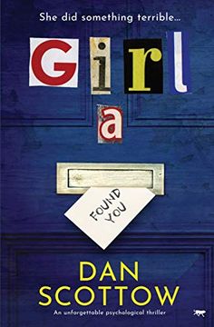 portada Girl a: An Unforgettable Psychological Thriller (en Inglés)