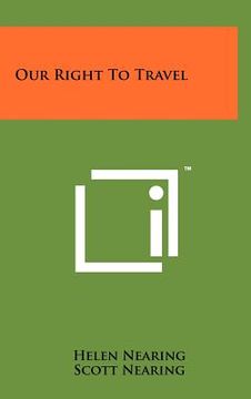 portada our right to travel (en Inglés)