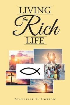 portada Living the Rich Life (en Inglés)