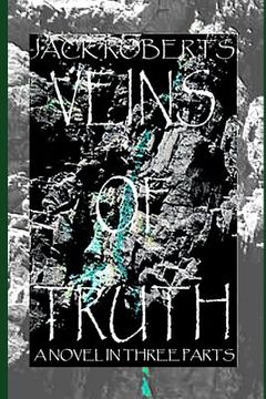 portada Veins of Truth: Part 1 from the Valleys to the Veldt (in English)