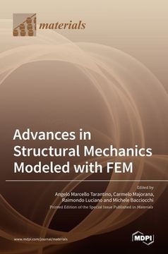 portada Advances in Structural Mechanics Modeled with FEM (en Inglés)
