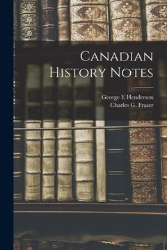 portada Canadian History Notes [microform] (en Inglés)